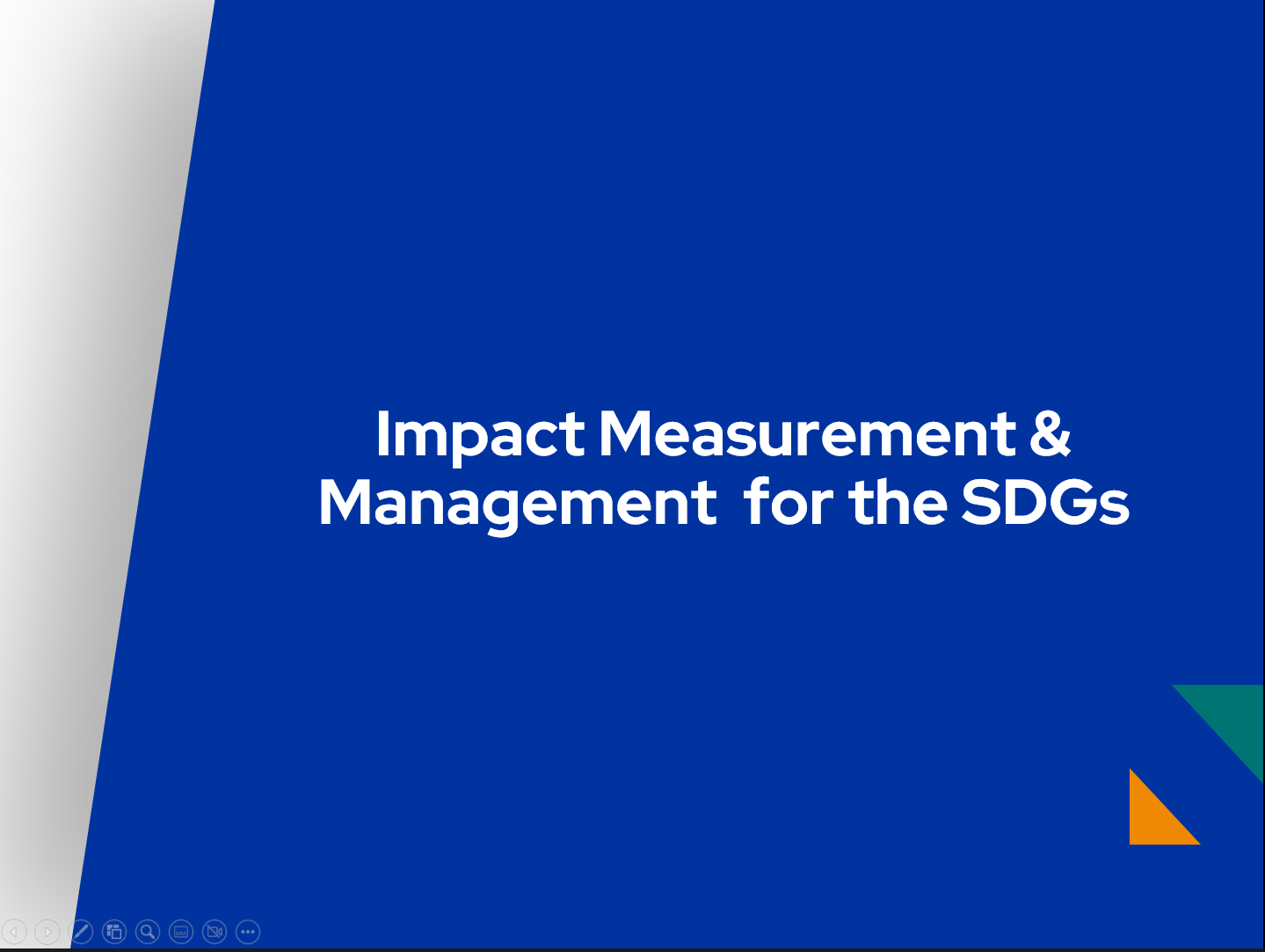 Impact Measurement and Management for the SDGs